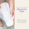 DISCREET & ABSORBENT MATERNITY PADS