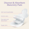DISCREET & ABSORBENT MATERNITY PADS