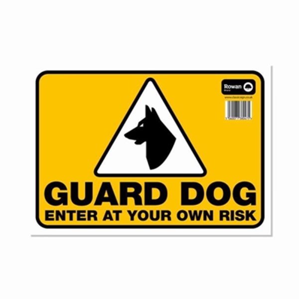 WARNING SIGN GUARD DOG ENTER AT YOUR OWN RISK