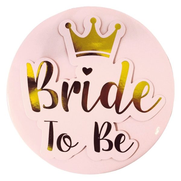 EUROWRAP BRIDE TO BE BADGE