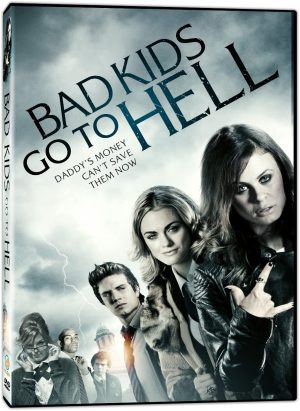 Bad Kids Go To Hell DVD