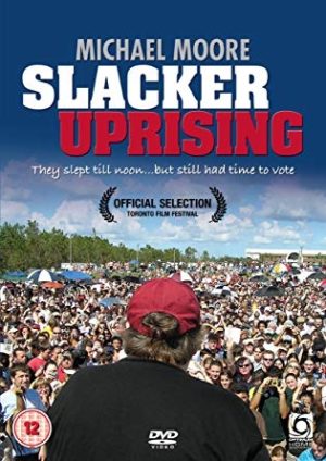 Slacker Uprising DVD