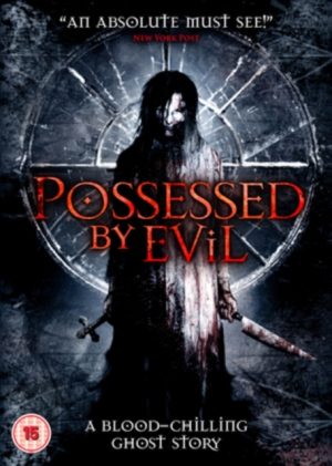 Possessed By Evil DVD