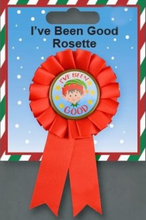 ELF BADGE I HAVE BEEN GOOD ROSETTE