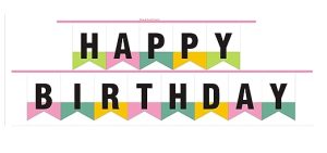 HAPPY BIRTDAY BANNER STRIP BOY/GIRL
