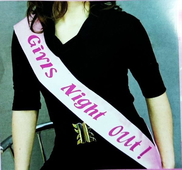 GIRLS NIGHT OUT SASH PINK