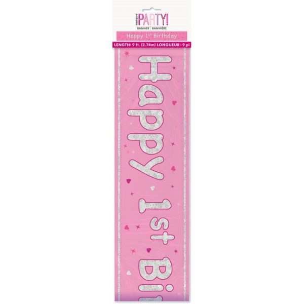 HAPPY 1ST BIRTHDAY BANNER PINK 9FT