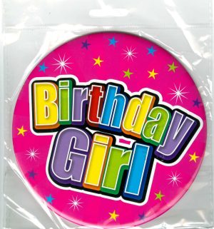 GIRLS HAPPY BIRTHDAY GIANT BADGE