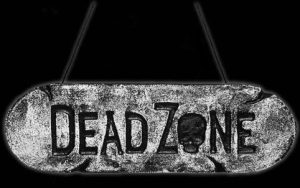 DEAD ZONE WARNING SIGN HALLOWEEN