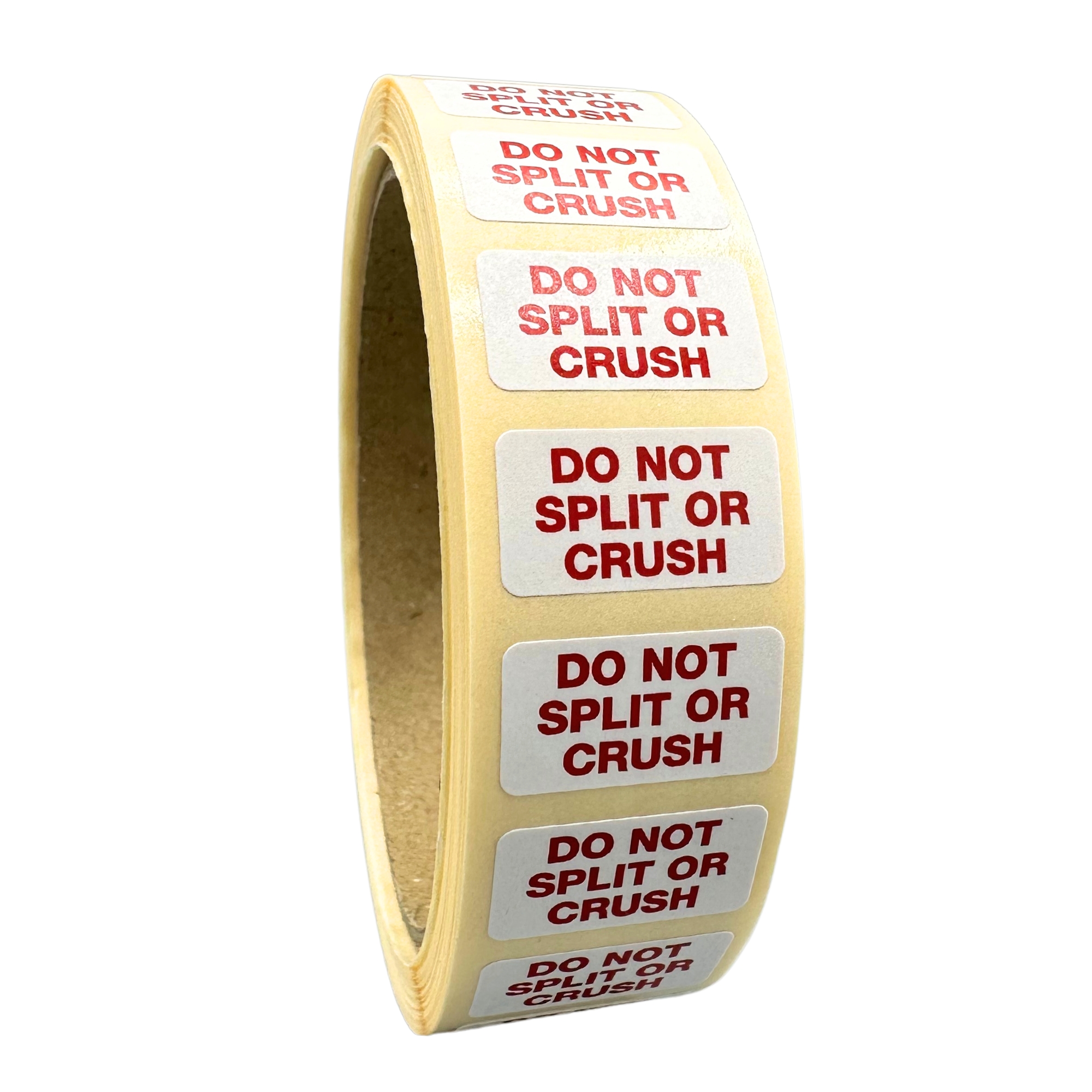 DO NOT SPLIT OR CRUSH White label - 12mm x 22mm