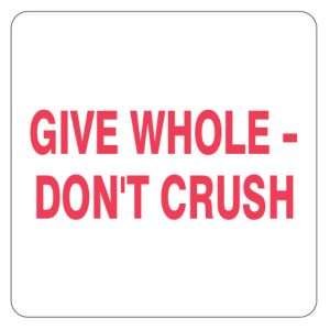 Status Give Whole, Don't Crush Labels - 36 x 36mm